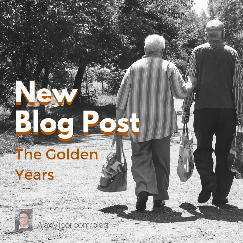 New blog post by author Ajax Minor about the Golden Years