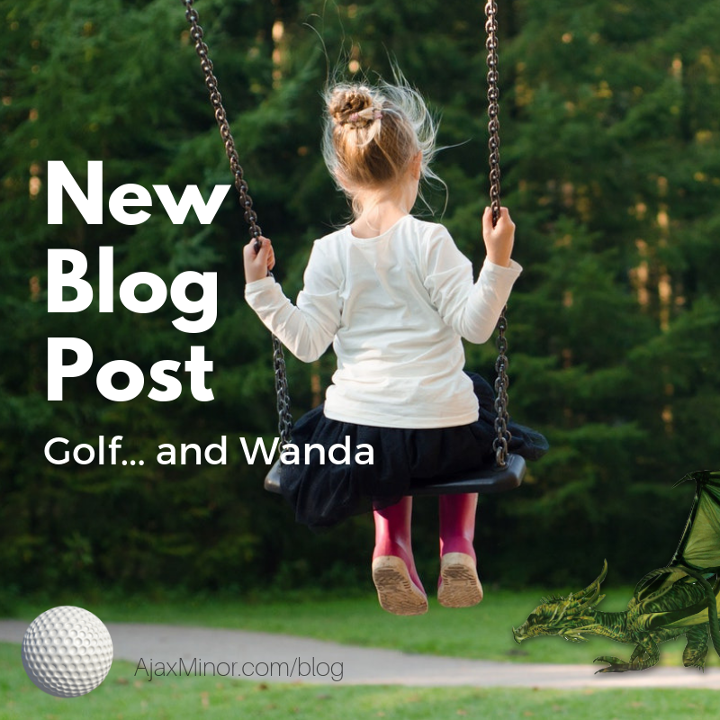 Wanda and Golf, a short story by Ajax Minor